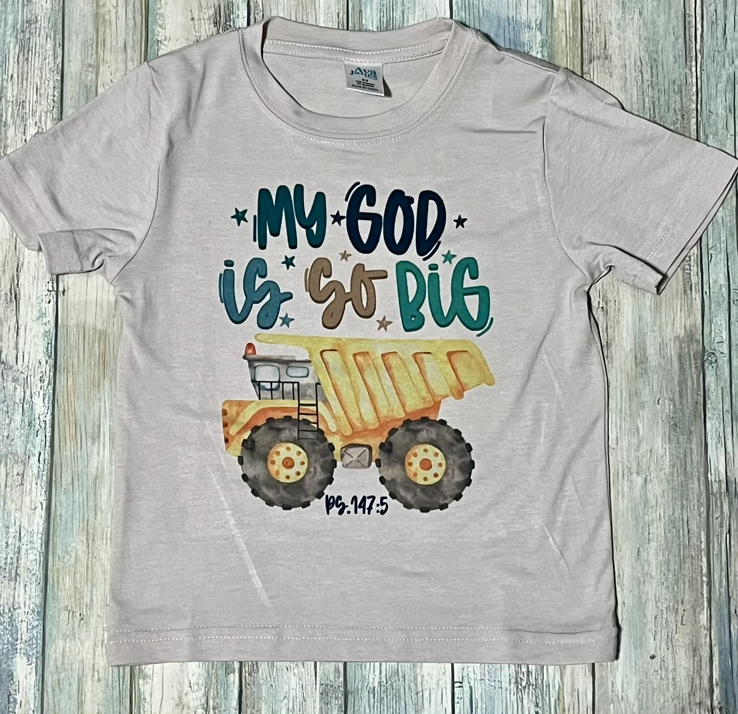 My God is so big tee