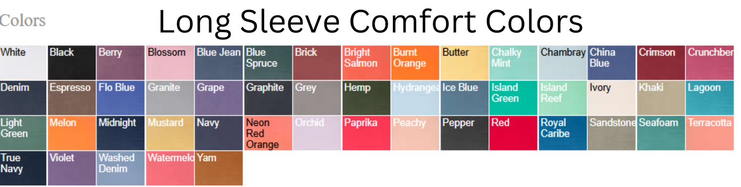 Color swatch chart for long sleeve comfort colors with text above.