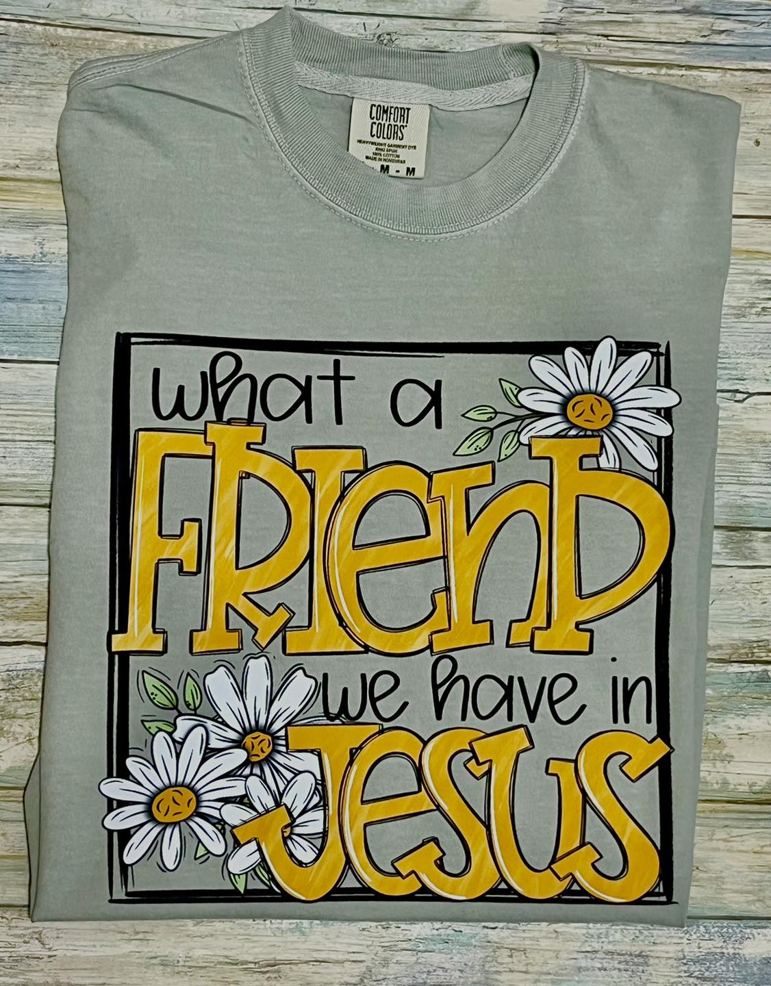 What a friend we have in Jesus
